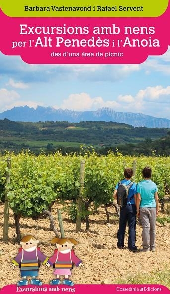 Excursions amb nens per l'Alt Penedès i l'Anoia des d'una àrea de pícnic | Vastenavond, Barbara / Servent, Rafael | Llibreria La Figaflor - Abrera
