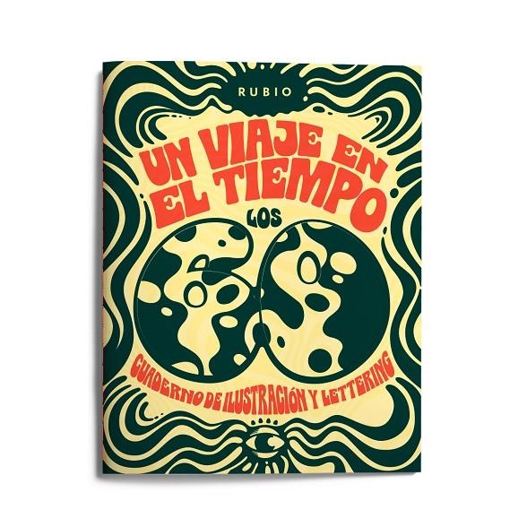 Un viaje en el tiempo: los 60. Cuaderno de ilustración y lettering | AA.VV | Llibreria La Figaflor - Abrera