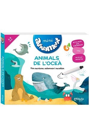 MINI AVIVAMENT ANIMALS DE L'OCEÀ | Els editors de Catapulta | Llibreria La Figaflor - Abrera