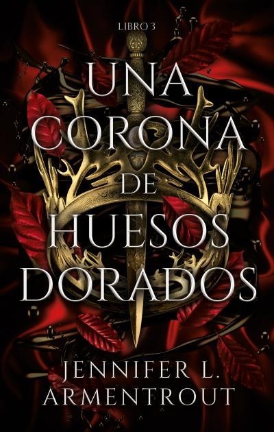 Una corona de huesos dorados | ARMENTROUT, JENNIFER | Llibreria La Figaflor - Abrera