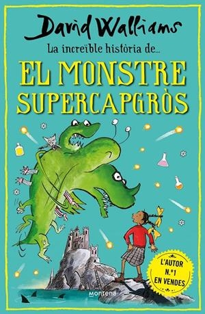 La increïble història de... el monstre supercapgròs | Walliams, David | Llibreria La Figaflor - Abrera