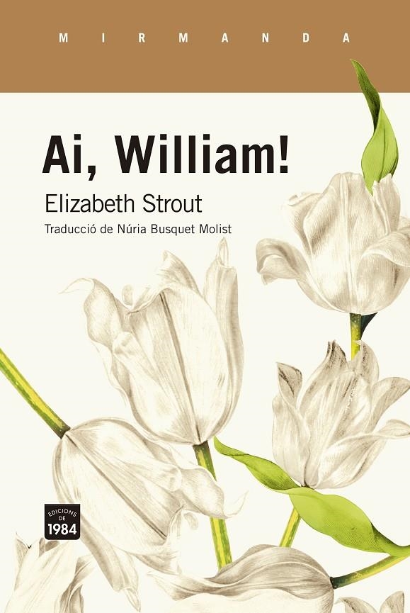 Ai, William! | Strout, Elizabeth | Llibreria La Figaflor - Abrera