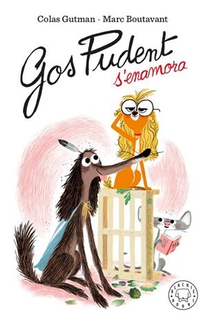 Gos Pudent s'enamora | Gutman, Colas | Llibreria La Figaflor - Abrera