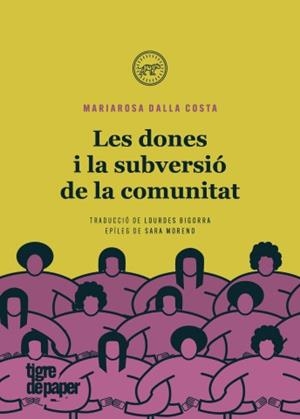 Les dones i la subversió de la comunitat | Dalla costa, Mariarosa | Llibreria La Figaflor - Abrera