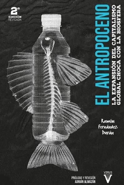 El Antropoceno | Fernández Durán, Ramón | Llibreria La Figaflor - Abrera
