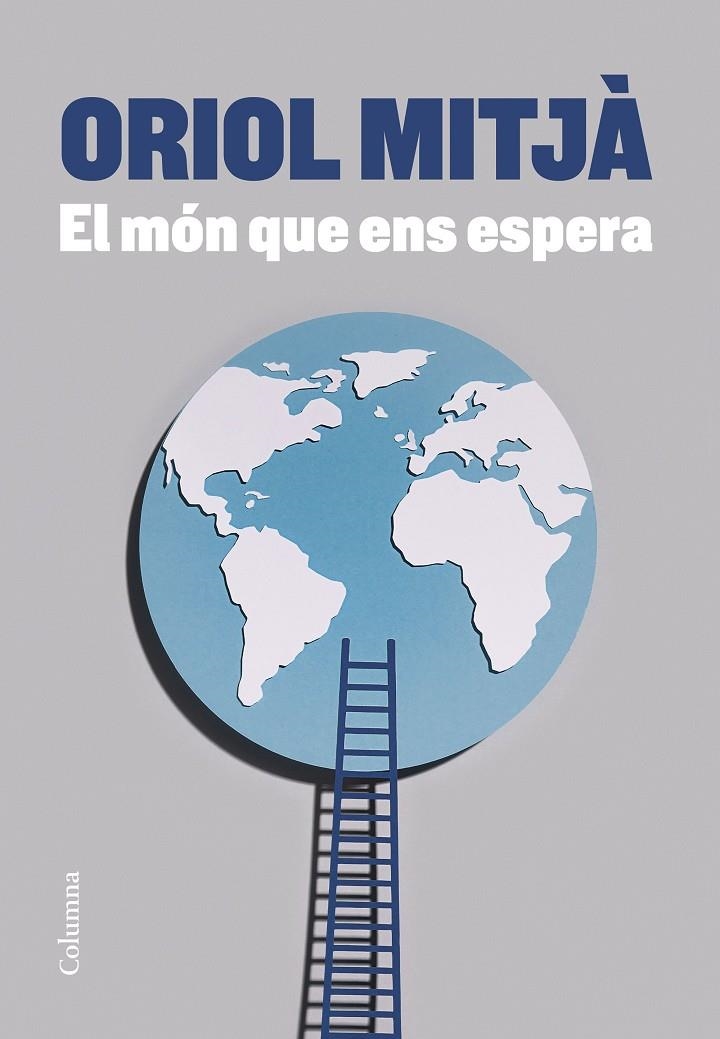 El món que ens espera | Mitjà, Oriol | Llibreria La Figaflor - Abrera