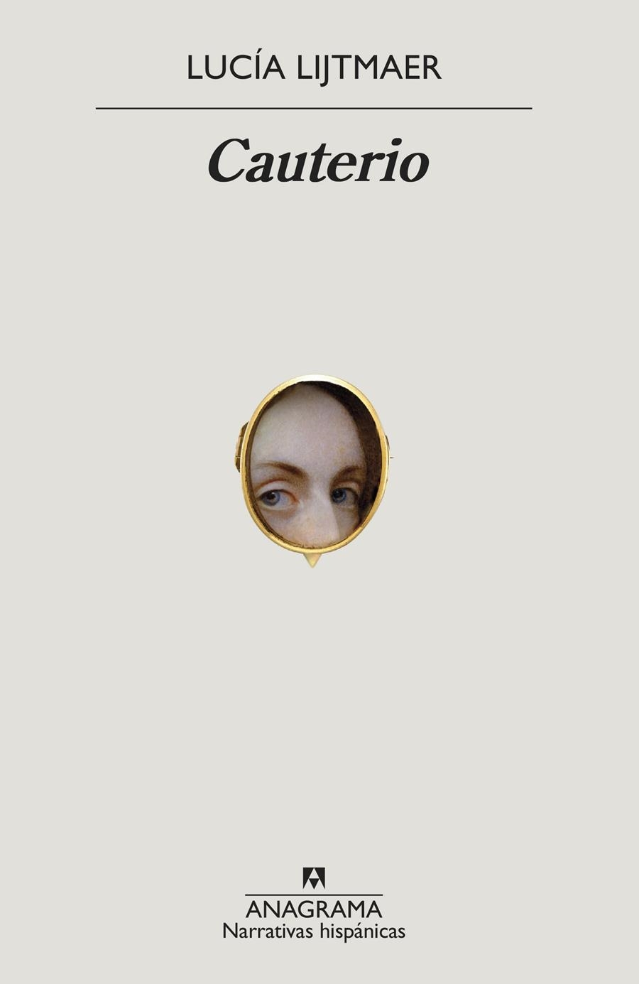 Cauterio | Lijtmaer, Lucía | Llibreria La Figaflor - Abrera