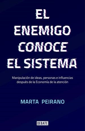 El enemigo conoce el sistema | Peirano, Marta | Llibreria La Figaflor - Abrera