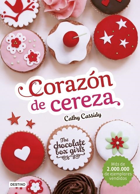 The Chocolate Box Girls. Corazón de cereza | 9788408155225 | Cassidy, Cathy