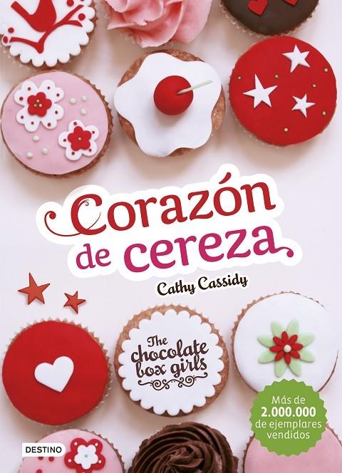 The Chocolate Box Girls. Corazón de cereza | Cassidy, Cathy | Llibreria La Figaflor - Abrera