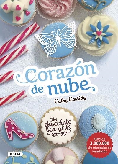 The Chocolate Box Girls. Corazón de nube | 9788408159476 | Cassidy, Cathy