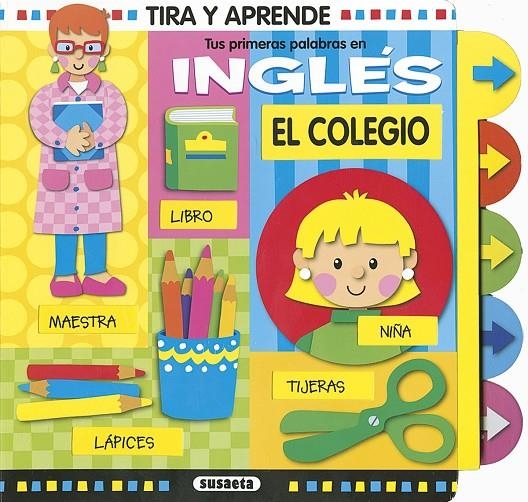 Tus primeras palabras en inglés. El colegio | 9788467750928 | Busquets, Jordi