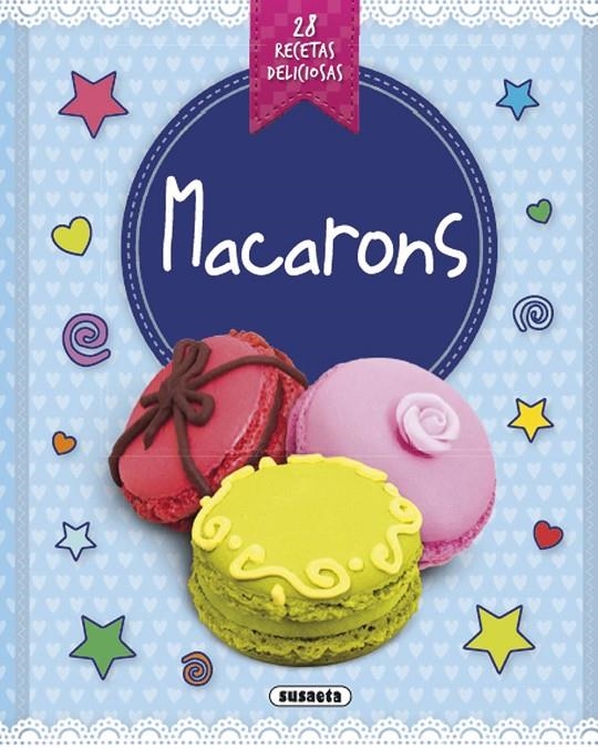 Macarons | 9788467740950 | Susaeta, Equipo