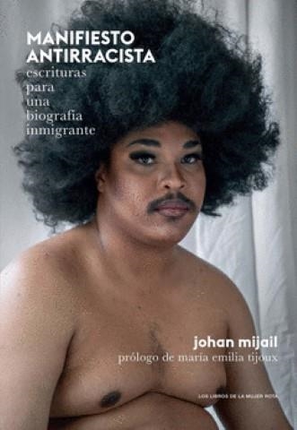 Manifiesto antirracista | Mijail, Johan | Llibreria La Figaflor - Abrera