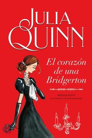 El corazón de una Bridgerton (Bridgerton 6) | Quinn, Julia | Llibreria La Figaflor - Abrera