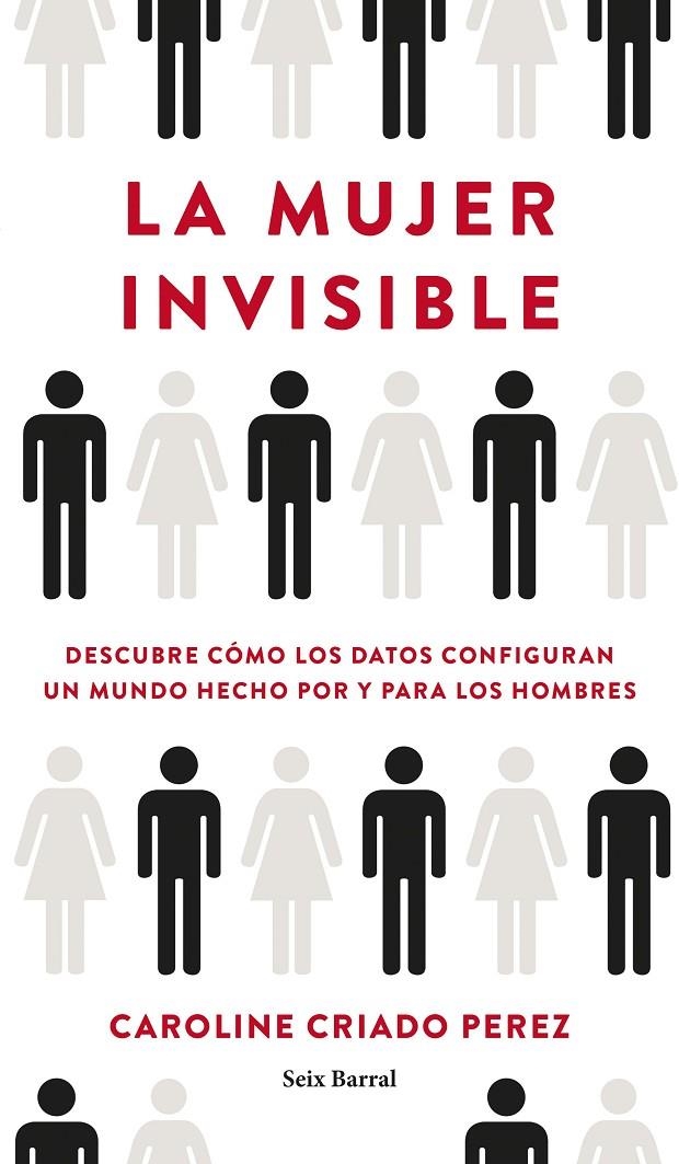 La mujer invisible | Criado Perez, Caroline | Llibreria La Figaflor - Abrera