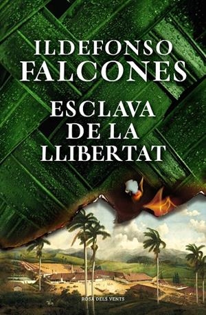 Esclava de la llibertat | Falcones, Ildefonso | Llibreria La Figaflor - Abrera