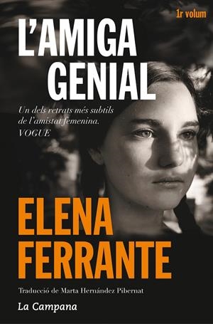 L'amiga genial (L'amiga genial 1) | Ferrante, Elena | Llibreria La Figaflor - Abrera
