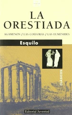La Orestiada | 9788426116987 | Esquilo