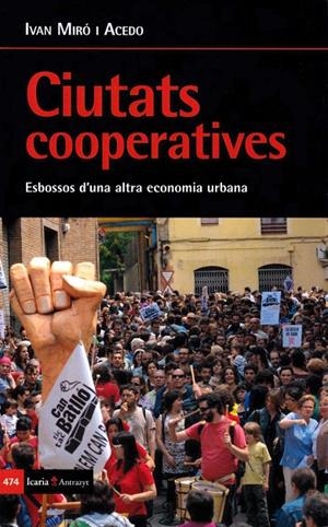 Ciutats Cooperatives | Miro Acedo, Ivan | Llibreria La Figaflor - Abrera
