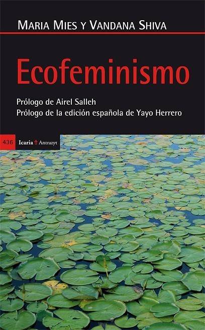 Ecofeminismo | Mies, Maria (alemana) / Shiva, Vandana (india) | Llibreria La Figaflor - Abrera