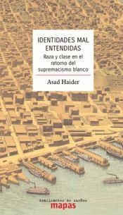 Identidades mal entendidas | Haider, Asad | Llibreria La Figaflor - Abrera