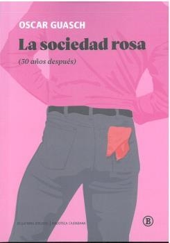SOCIEDAD ROSA, LA | OSCAR GUASCH | Llibreria La Figaflor - Abrera