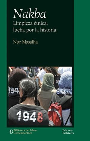 NAKBA | Masalha, Nur | Llibreria La Figaflor - Abrera