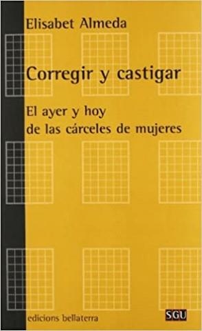 Corregir y castigar | Almeda Samaranch, Elisabet | Llibreria La Figaflor - Abrera