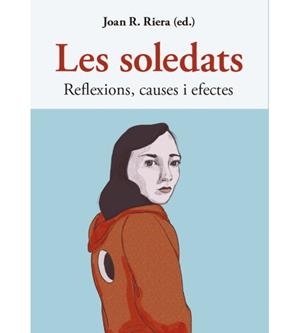 Les soledats | Riera, Joan R. | Llibreria La Figaflor - Abrera