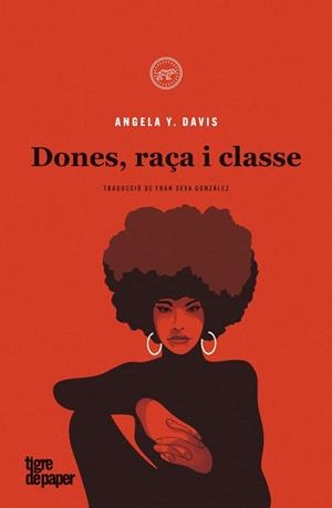 Dones, raça i classe | Davis, Angela Y. | Llibreria La Figaflor - Abrera
