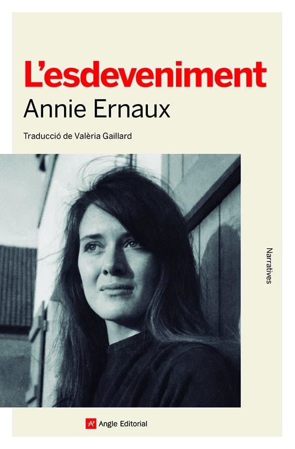 L'esdeveniment | Ernaux, Annie | Llibreria La Figaflor - Abrera