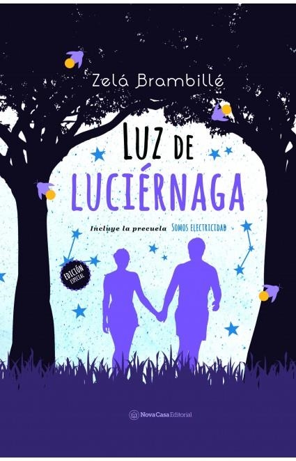 Luz de luciérnaga + Somos electricidad | 9788418013041 | Brambillé, Zelá