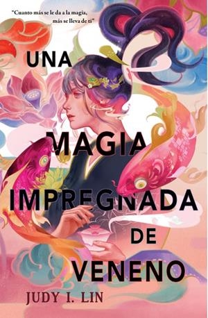 Una magia impregnada de veneno | Lin, Judy I. | Llibreria La Figaflor - Abrera