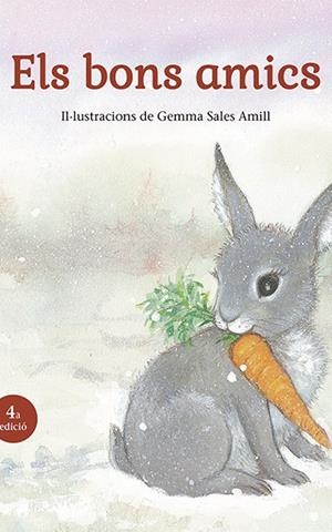 Els bons amics | SALES AMILL, GEMMA/SALES, GEMMA | Llibreria La Figaflor - Abrera