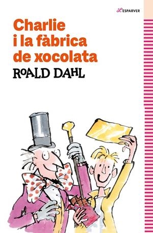 Charlie i la fàbrica de xocolata | Dahl, Roald | Llibreria La Figaflor - Abrera