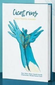 Cicatrius | Guasch Garrofé, Roser / Guasch Garrofé, Núria | Llibreria La Figaflor - Abrera