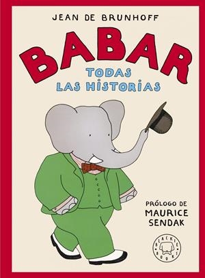 Babar. Todas las historias | de Brunhoff, Jean | Llibreria La Figaflor - Abrera