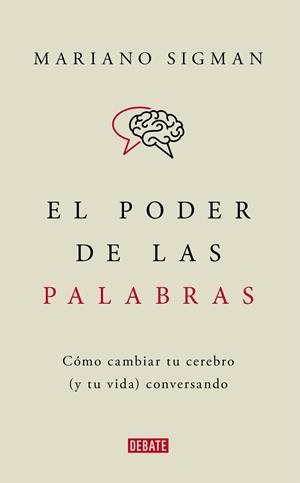 El poder de las palabras | Sigman, Mariano | Llibreria La Figaflor - Abrera