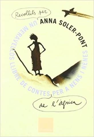 Un meravellós llibre de contes de l'Àfrica per a nens i nenes | 8466405933 | Millán Derqui, Pilar / Soler-Pont, Anna