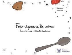 Formigues a la cuina (versió renovada) | Rioné Tortajada, Joan | Llibreria La Figaflor - Abrera