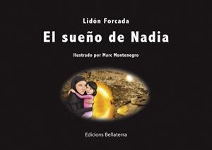 El sueño de Nadia | Forcada Escrig, Lidón | Llibreria La Figaflor - Abrera