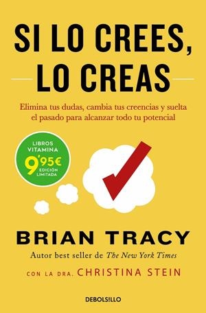 Si lo crees, lo creas | Tracy, Brian | Llibreria La Figaflor - Abrera