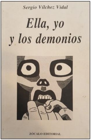 Ella, yo y los demonios | 9788488962041 | Vílchez Vidal, Sergio