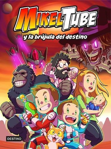 Mikeltube 1. MikelTube y la brújula del destino | Mikeltube | Llibreria La Figaflor - Abrera