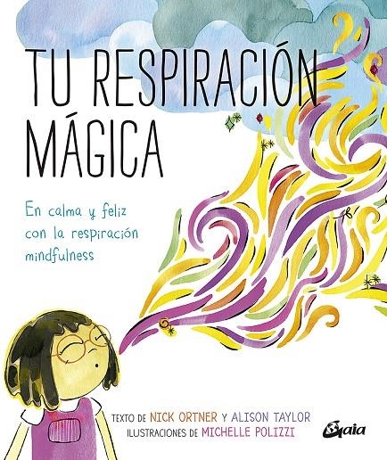 Tu respiración mágica | 9788484458289 | Rodríguez Manso, Laura