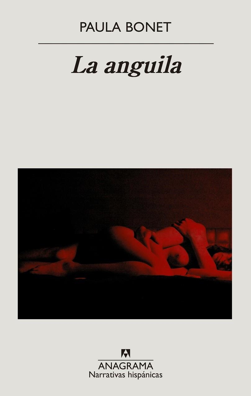 La anguila | Bonet, Paula | Llibreria La Figaflor - Abrera