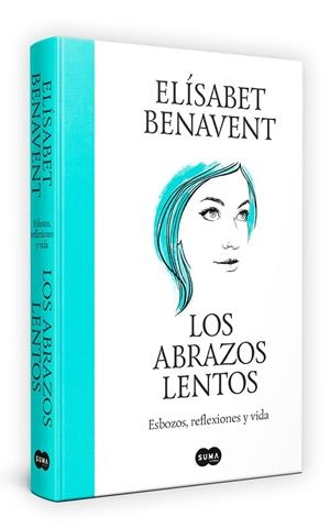 Los abrazos lentos | Benavent, Elísabet | Llibreria La Figaflor - Abrera