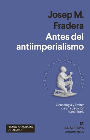 Antes del antiimperialismo | Fradera, Josep M. | Llibreria La Figaflor - Abrera