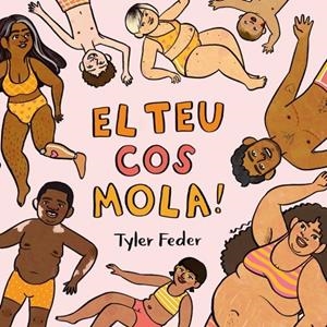 TEU COS MOLA!, EL | FEDER, TYLER | Llibreria La Figaflor - Abrera